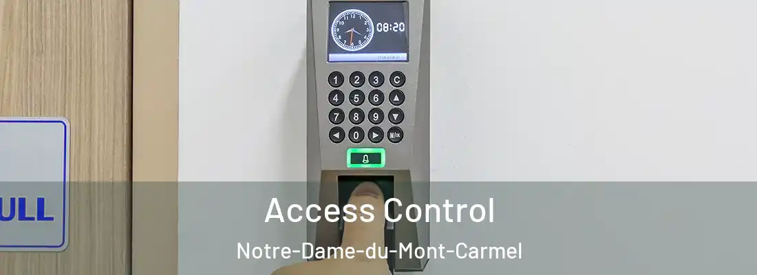 Access Control Notre-Dame-du-Mont-Carmel