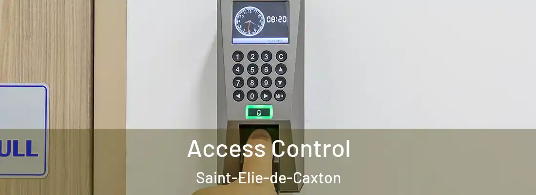 Access Control Saint-Elie-de-Caxton
