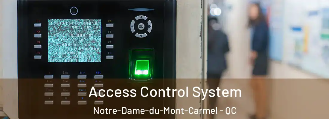  Access Control System Notre-Dame-du-Mont-Carmel - QC