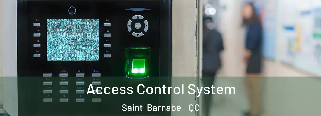  Access Control System Saint-Barnabe - QC