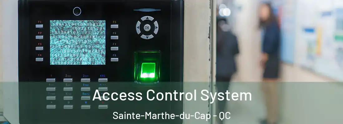  Access Control System Sainte-Marthe-du-Cap - QC