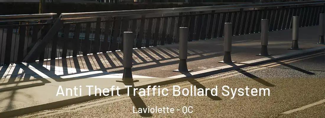  Anti Theft Traffic Bollard System Laviolette - QC