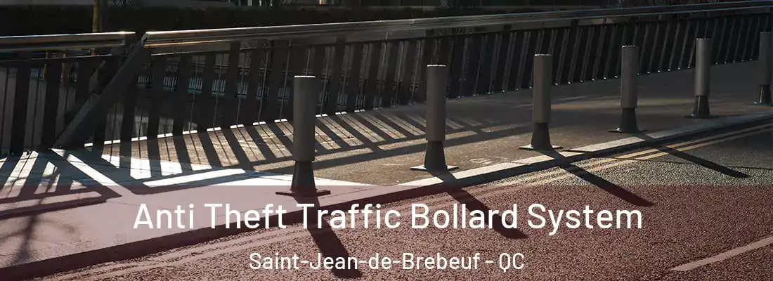  Anti Theft Traffic Bollard System Saint-Jean-de-Brebeuf - QC