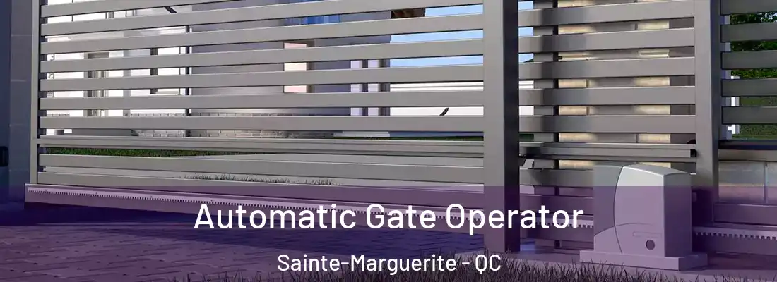  Automatic Gate Operator Sainte-Marguerite - QC