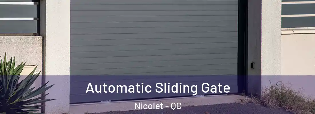  Automatic Sliding Gate Nicolet - QC