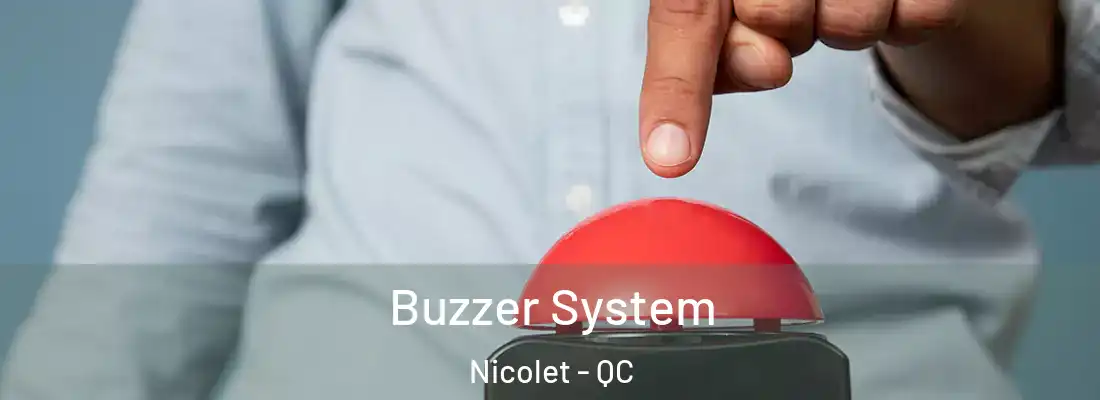  Buzzer System Nicolet - QC