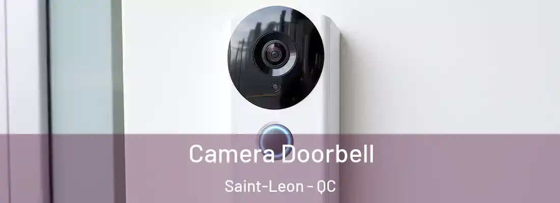  Camera Doorbell Saint-Leon - QC