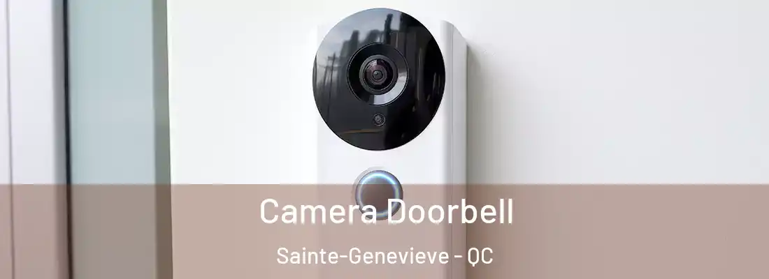  Camera Doorbell Sainte-Genevieve - QC