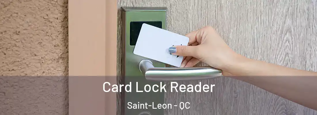  Card Lock Reader Saint-Leon - QC