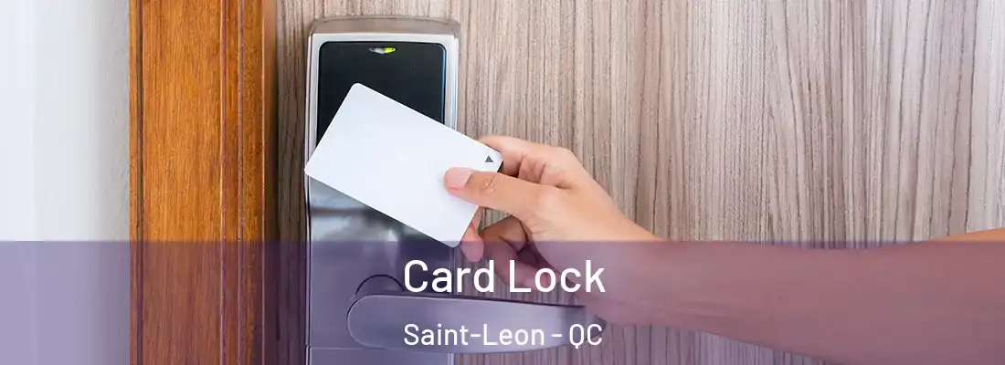  Card Lock Saint-Leon - QC