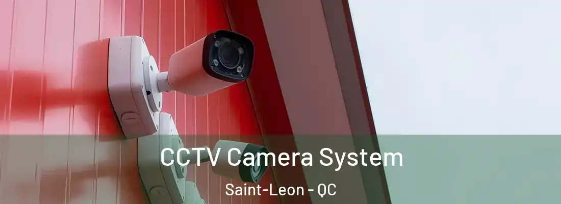  CCTV Camera System Saint-Leon - QC