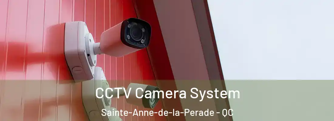  CCTV Camera System Sainte-Anne-de-la-Perade - QC