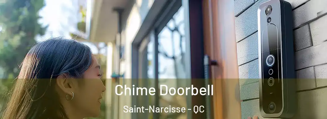  Chime Doorbell Saint-Narcisse - QC