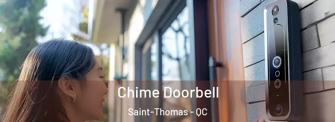  Chime Doorbell Saint-Thomas - QC