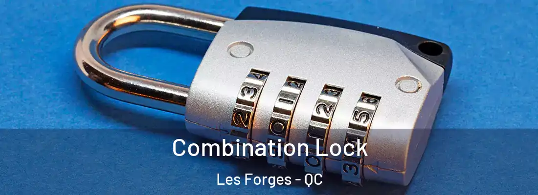  Combination Lock Les Forges - QC