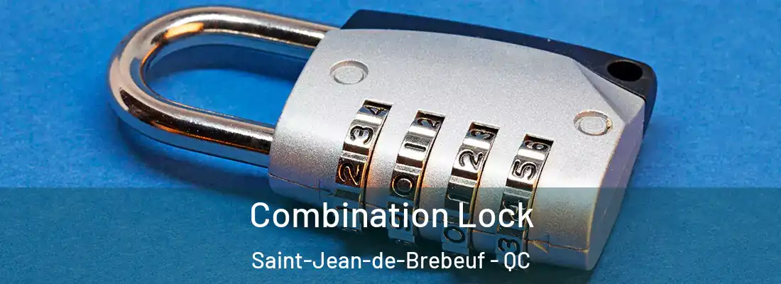  Combination Lock Saint-Jean-de-Brebeuf - QC