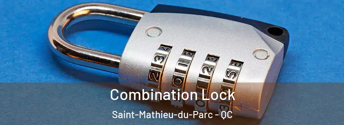  Combination Lock Saint-Mathieu-du-Parc - QC