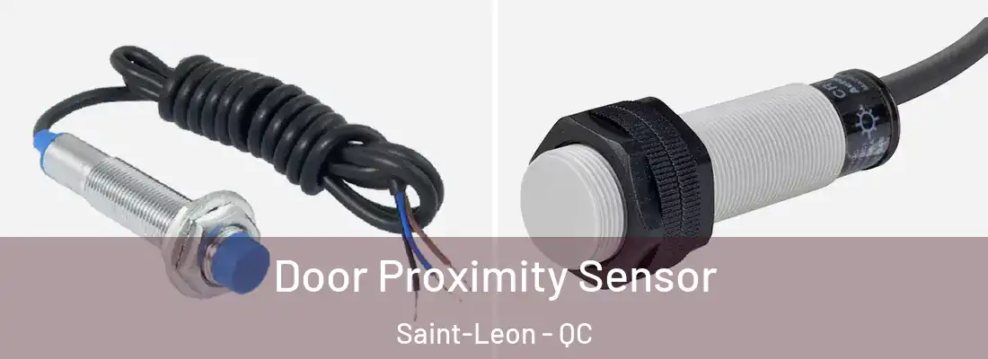  Door Proximity Sensor Saint-Leon - QC