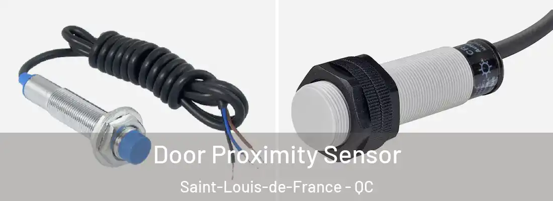  Door Proximity Sensor Saint-Louis-de-France - QC