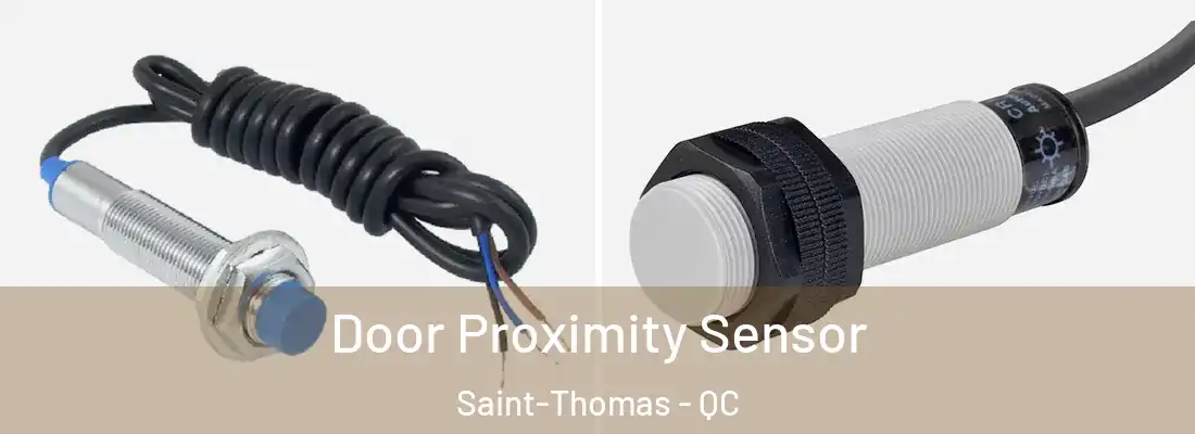  Door Proximity Sensor Saint-Thomas - QC