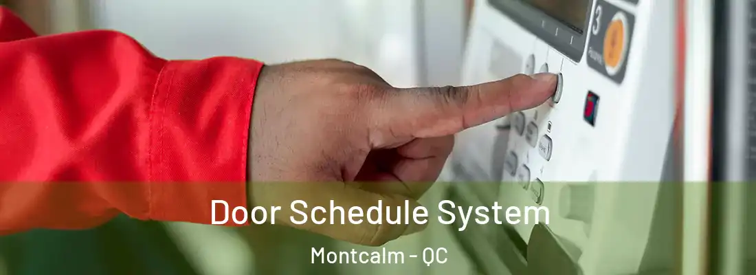  Door Schedule System Montcalm - QC