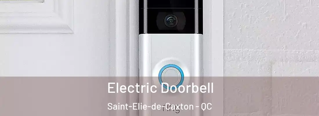  Electric Doorbell Saint-Elie-de-Caxton - QC
