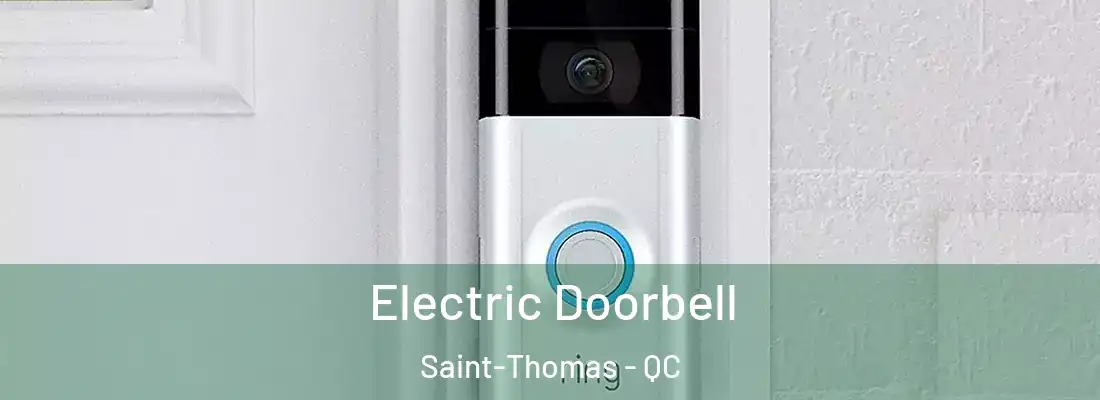 Electric Doorbell Saint-Thomas - QC