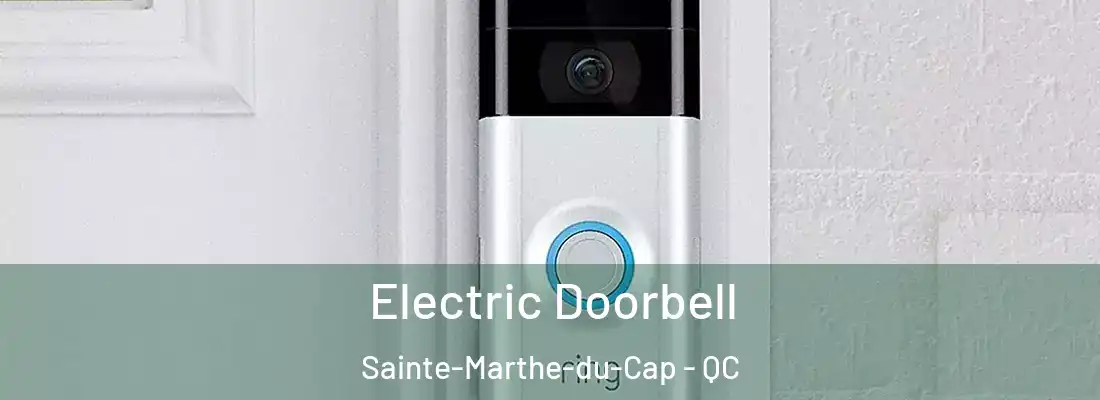  Electric Doorbell Sainte-Marthe-du-Cap - QC