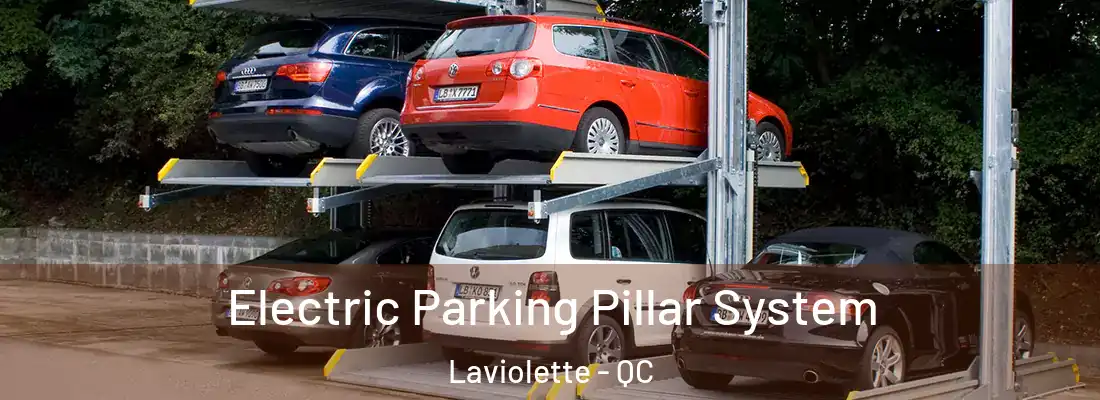  Electric Parking Pillar System Laviolette - QC