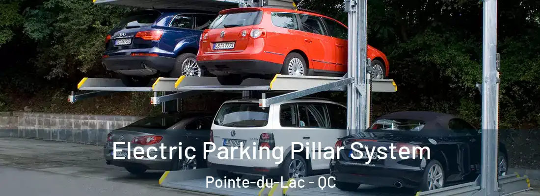  Electric Parking Pillar System Pointe-du-Lac - QC