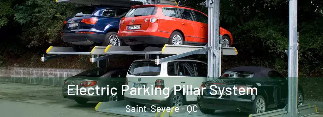  Electric Parking Pillar System Saint-Severe - QC