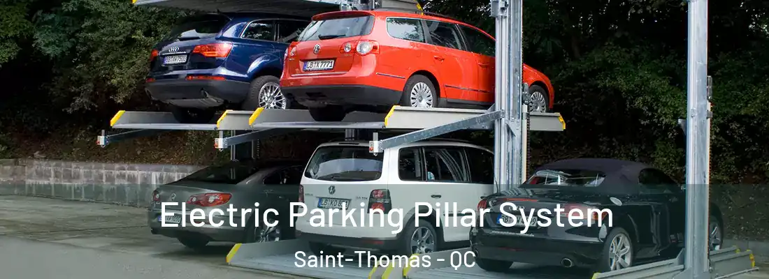  Electric Parking Pillar System Saint-Thomas - QC
