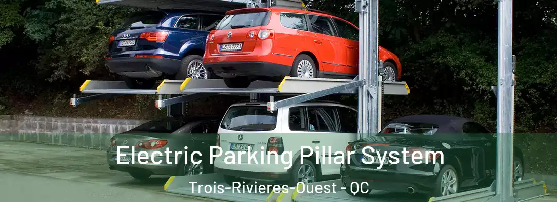  Electric Parking Pillar System Trois-Rivieres-Ouest - QC