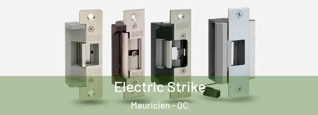  Electric Strike Mauricien - QC