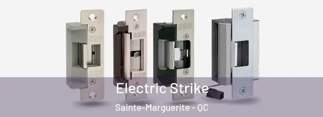  Electric Strike Sainte-Marguerite - QC