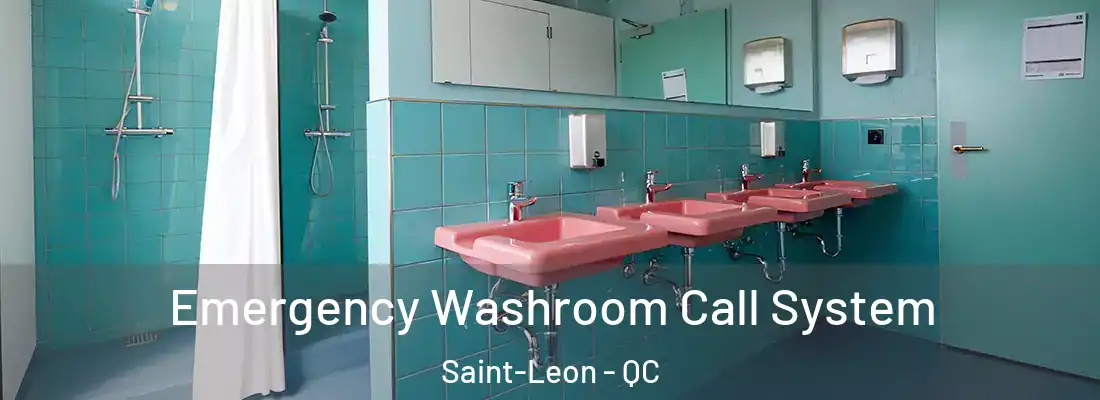  Emergency Washroom Call System Saint-Leon - QC
