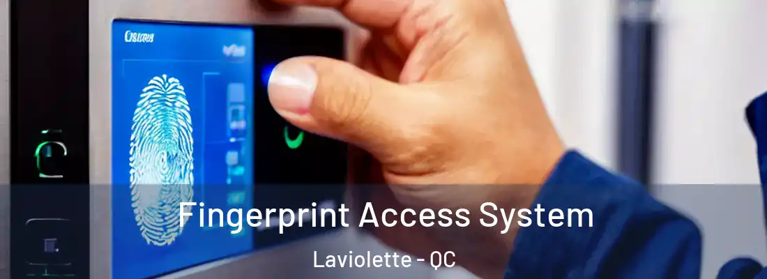  Fingerprint Access System Laviolette - QC