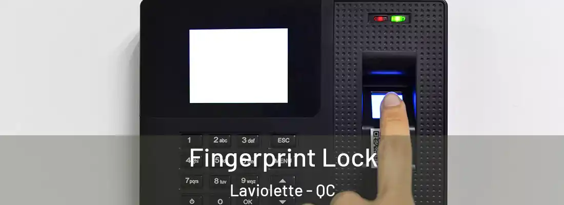  Fingerprint Lock Laviolette - QC