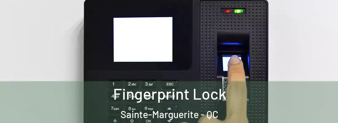  Fingerprint Lock Sainte-Marguerite - QC