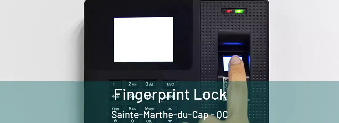  Fingerprint Lock Sainte-Marthe-du-Cap - QC