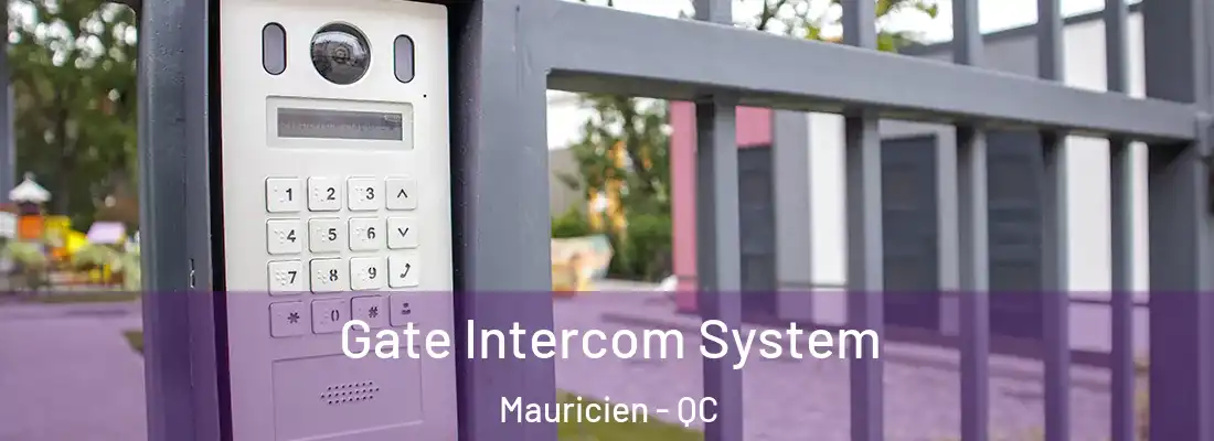  Gate Intercom System Mauricien - QC