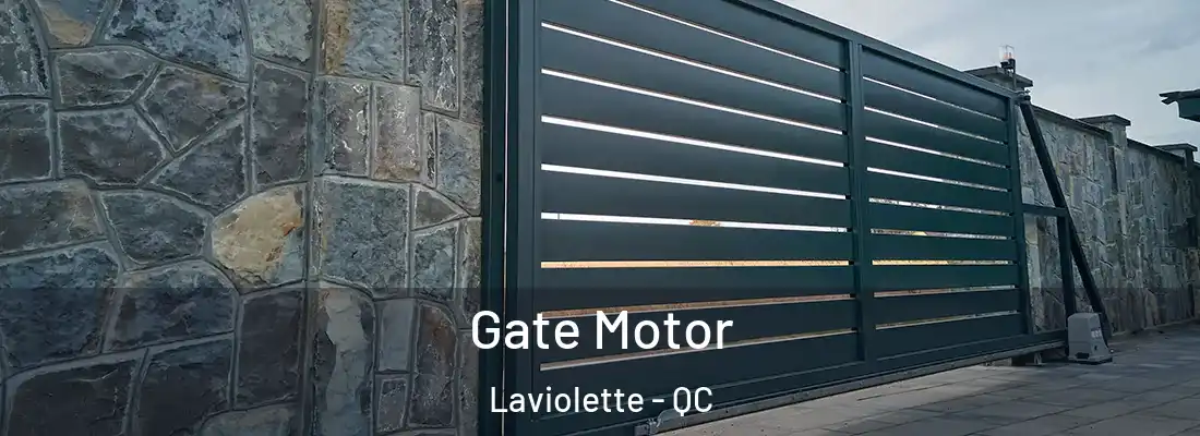  Gate Motor Laviolette - QC