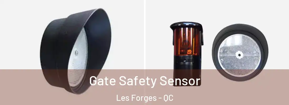  Gate Safety Sensor Les Forges - QC