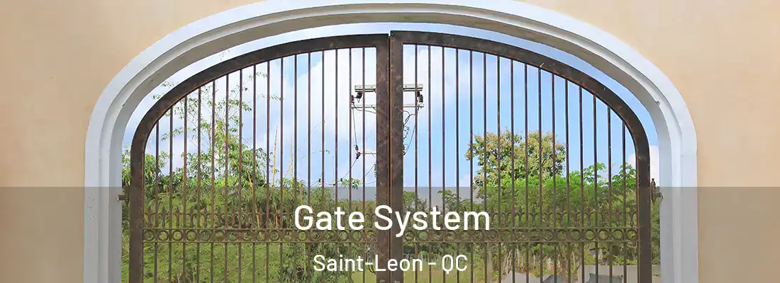  Gate System Saint-Leon - QC