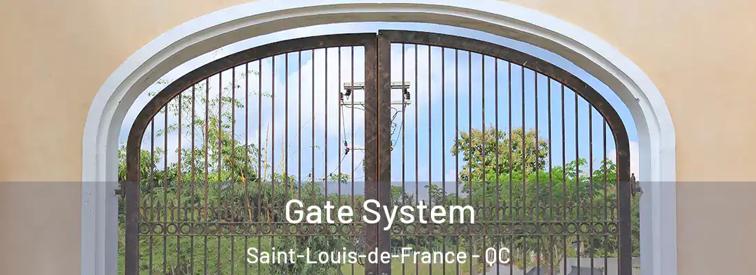  Gate System Saint-Louis-de-France - QC