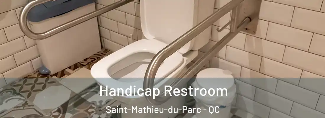  Handicap Restroom Saint-Mathieu-du-Parc - QC