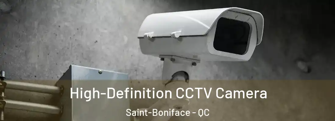  High-Definition CCTV Camera Saint-Boniface - QC