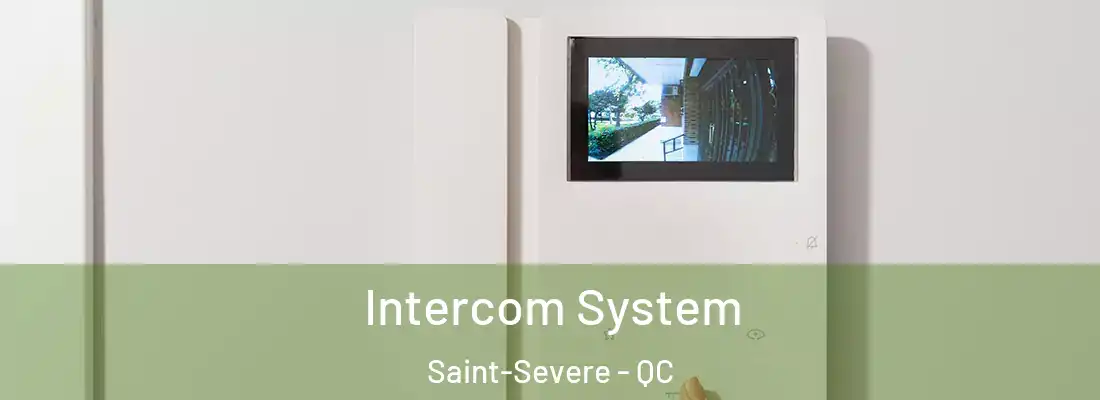  Intercom System Saint-Severe - QC