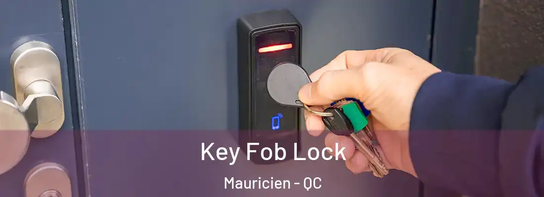  Key Fob Lock Mauricien - QC