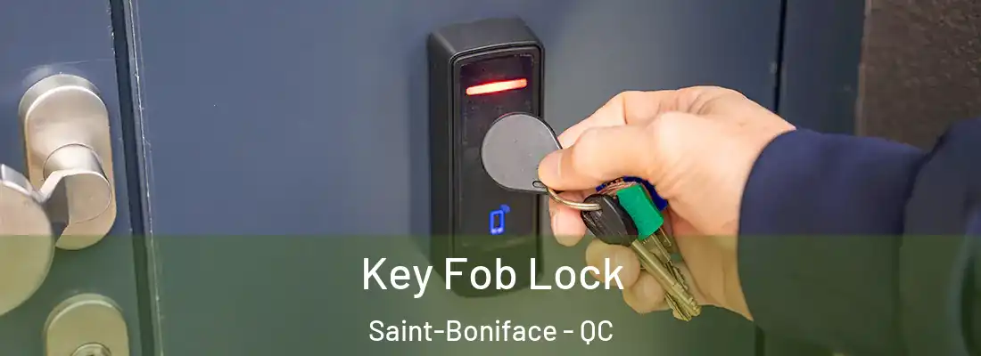  Key Fob Lock Saint-Boniface - QC